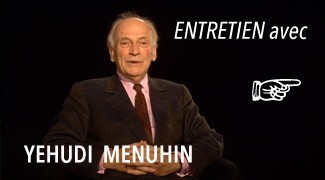 Interview avec Yehudi Menuhin